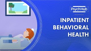 Inpatient Behavioral Health [upl. by Liuka]