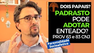 Parentalidade Socioafetiva  Provimento 63 e 83 CNJ na prática [upl. by Valentin]